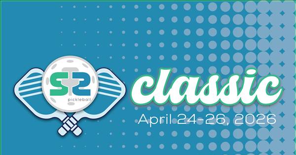 S2 Pickleball Classic 2026