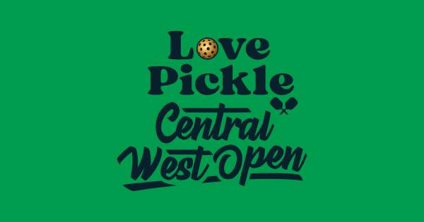 Love Pickle Central West Open