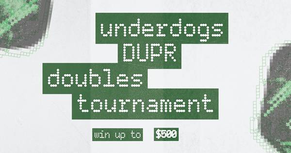 Underdogs DUPR Doubles