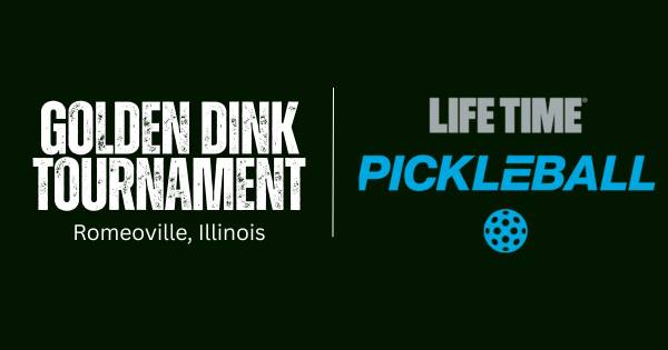 Life Time Romeoville Golden Dink 50+ Tournament