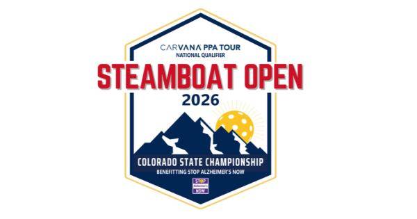 2026 Powerball COLORADO (#2) Amateur Pickleball Championships **THE STEAMBOAT OPEN**