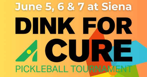 4th Annual Dink for a Cure Pickleball Tournament for Arthritis at Siena University