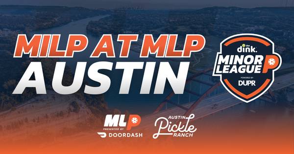 Minor League Pickleball at MLP Austin