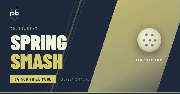 PB Club Spring Smash 4/11