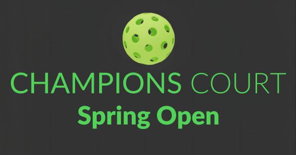 Champions Court Spring Open