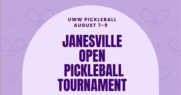 2nd Annual Janesville Open Pickleball Tournament