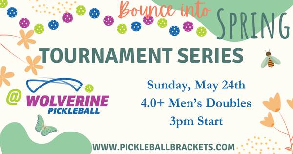 Wolverine Pickleball Spring Series - 4.0+ Men's Doubles