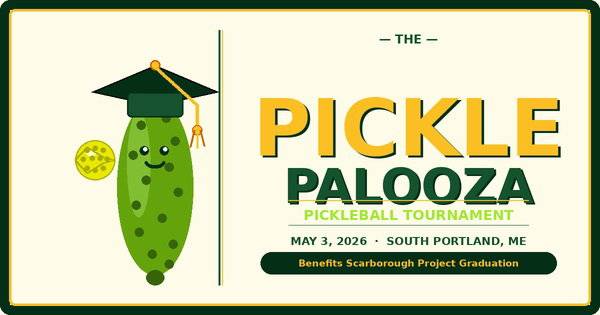 Cancelled - Pickle Palooza -- Project Graduation Scarborough Benefit Tournament