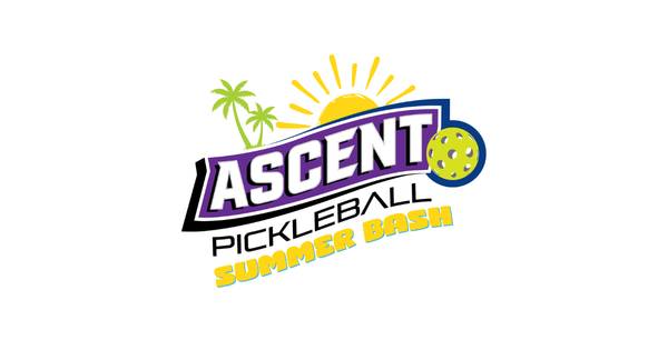 Ascent 2 Annual Summer Bash! (Round Robin)