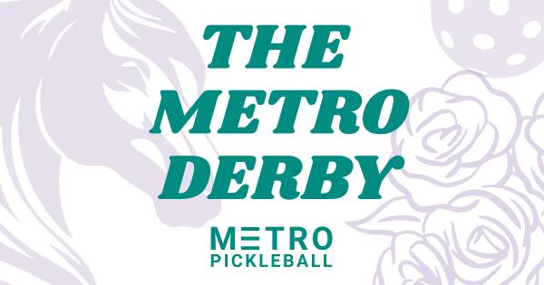 The Metro Derby