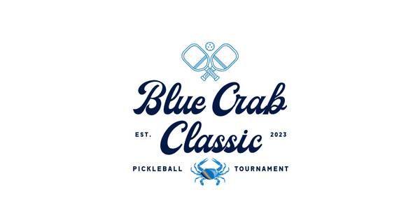 4th Annual Blue Crab Classic Pickleball Tournament