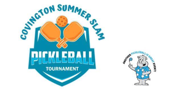 4th Annual Covington Summer Slam Pickleball by PIG