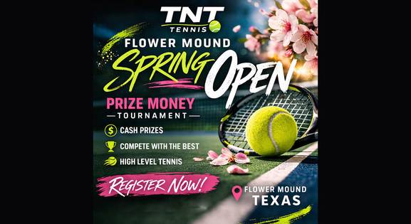 🌻🎾💰 Flower Mound Spring Open - Prize Money🌻 🎾💰 (Coaching Allowed)