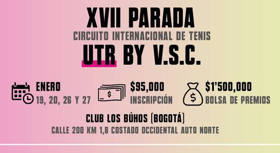 🔈Parada #17📍 Circuito Internacional UTR by Values Sports Club 🏆