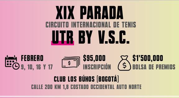 🔈 Parada #19📍 Circuito Internacional UTR by Values Sports Club 🏆
