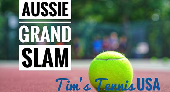 Tim's Tennis USA- Aussie Grand Slam MatchPlay