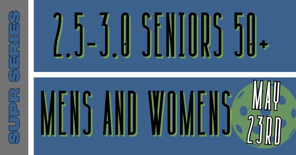 SUPR SERIES: 2.5 (Seniors 50+)
