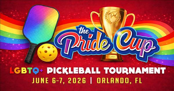 The Pride Cup: LGBTQ+ Pickleball Tournament