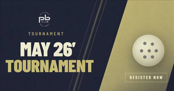 PB Club May 16th Tournament