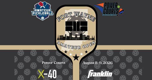 The Fort Wayne Amateur Open @ Power Courts