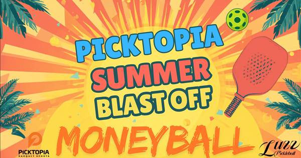 Picktopia Summer Blast Off Moneyball