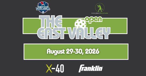 The East Valley Open @ Pickleball Backyard
