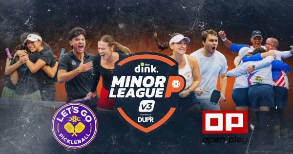 The Dink Minor League Pickleball @ Lets Go Pickleball & Padel