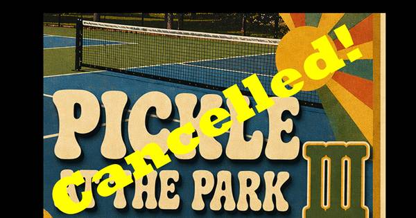 Pickle at the Park III ***Cancelled***