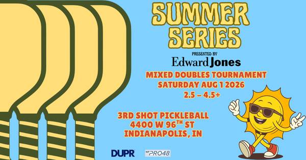3rd Shot Pickleball's Summer Series Mixed Doubles Tournament