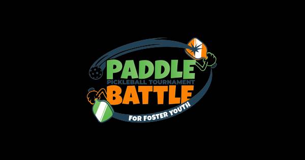 2nd Annual Paddle Battle Pickleball Tournament for Foster Youth