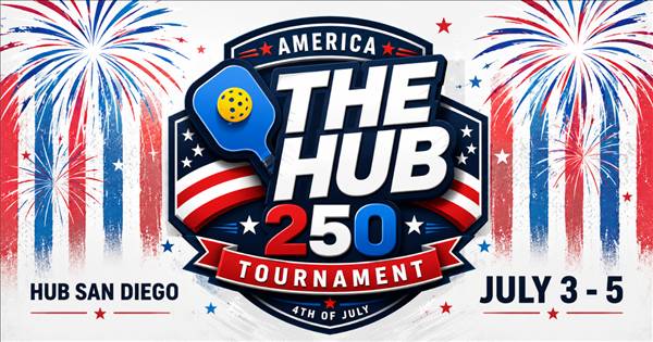The HUB 4th of JULY - 250 Tournament