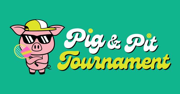 The Pig & Pit Tournament