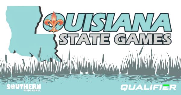 Louisiana State Game Pickleball Tournament 2026