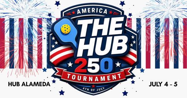 The HUB 4th of JULY - 250 Tournament