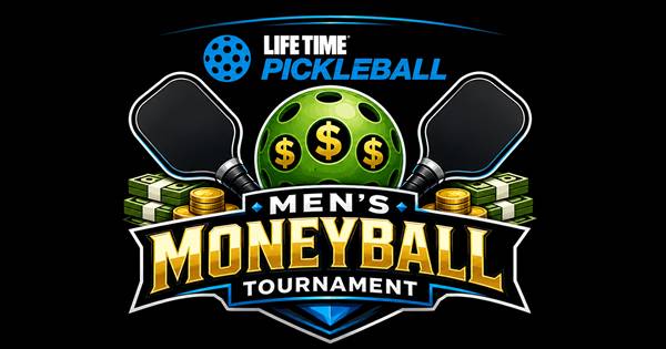 Life Time Greenway Men's Doubles MONEYBALL Tournament- MEMBERS $35