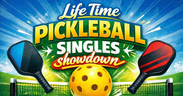 Life Time Singles Showdown