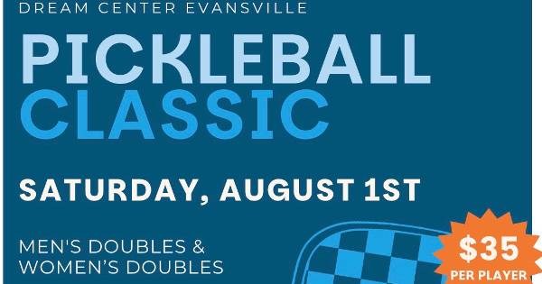 Dream Center Pickleball Classic 2026