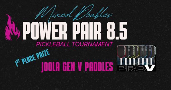 Mixed Power Pair - DUPR 8.5