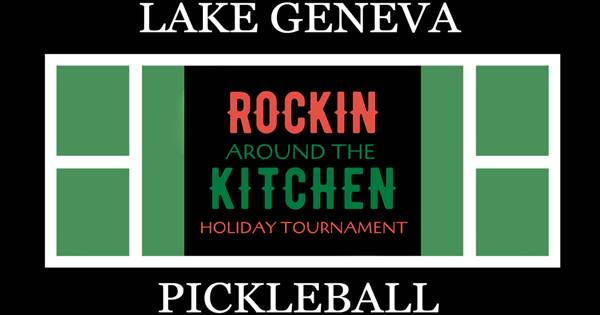 Rockin Around the Kitchen 2026 - Lake Geneva Tennis and Pickleball