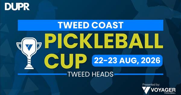 PICKLEBALL CUP - TWEED HEADS