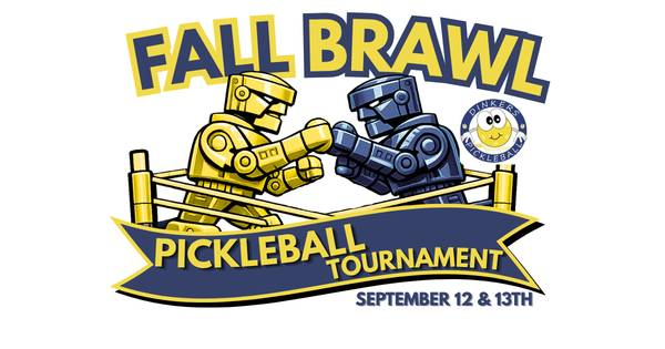 Fall Brawl at Dinkers Pickleball Club
