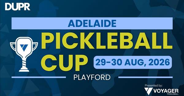 PICKLEBALL CUP - ADELAIDE