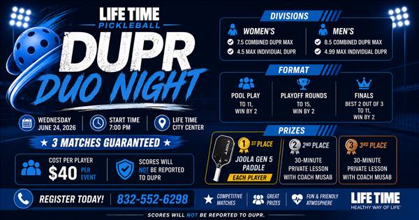 Lifetime City Center DUPR Duo Night