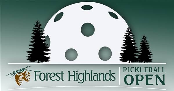 Forest Highlands Pickleball Open 2026
