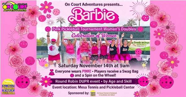 OCA BARBIE PINK Women's Doubles Tournament