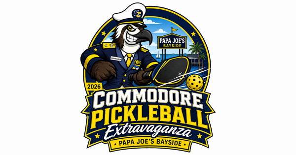 2026 Commodore Pickleball Extravaganza - Play by the Bay