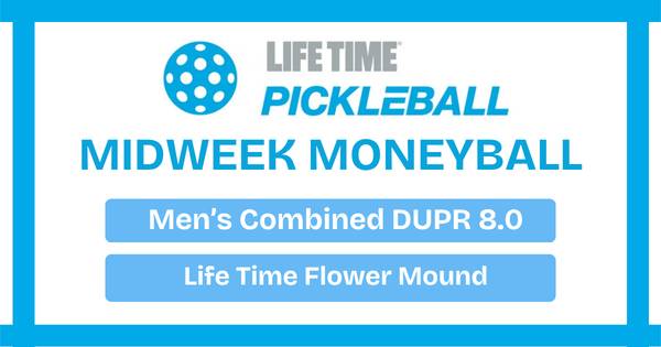 Midweek Moneyball Series - Men's 8.0