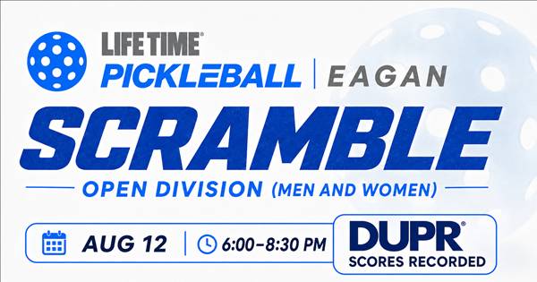 Life Time Eagan August Co-ed Doubles Scramble