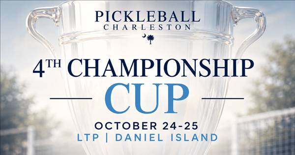 Pickleball Charleston's Championship Cup @ LTP Presented by Pickleball Charleston