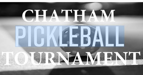 Chatham Pickleball Tournament